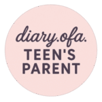 Diary Of A Teens Parent